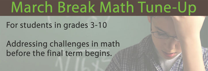 March Break Math Tune-Up