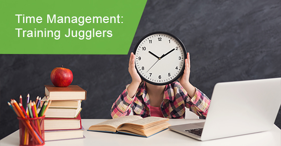 Time Management: Training Jugglers